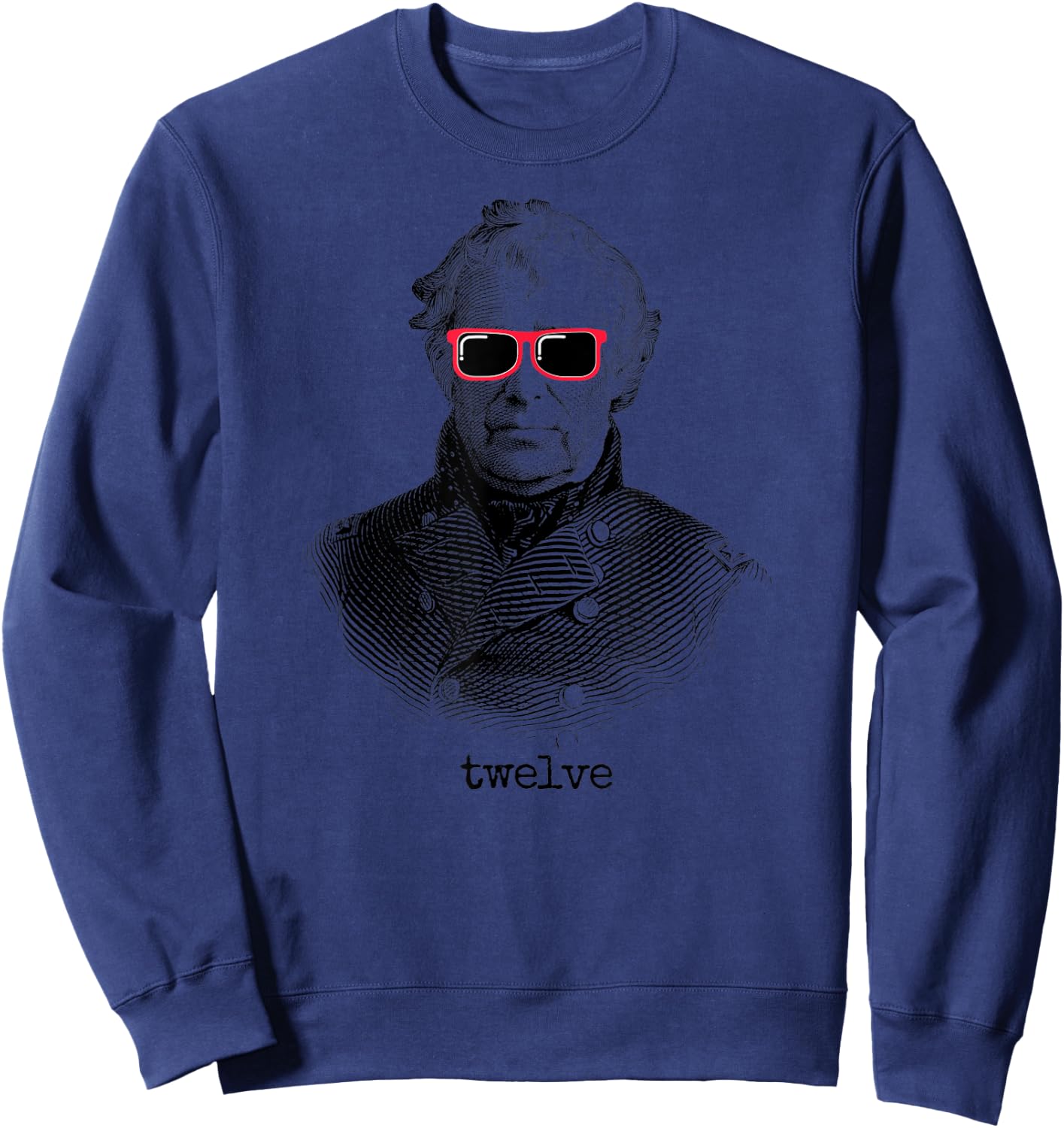 Zachary Taylor 12th President USA Sweatshirt - Sweatshirt | Navy
