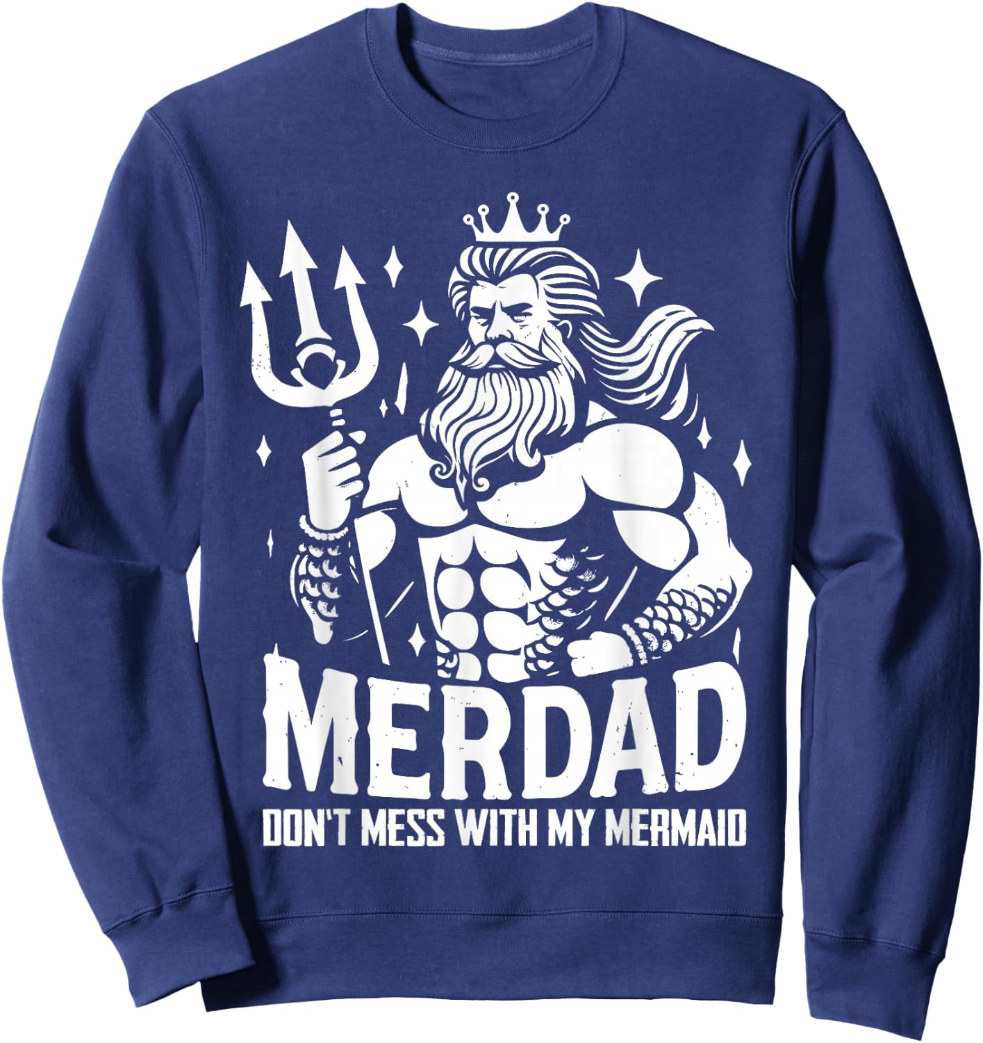 Merdad Dont Mess With My Mermaid Sweatshirt - Sweatshirt | Navy