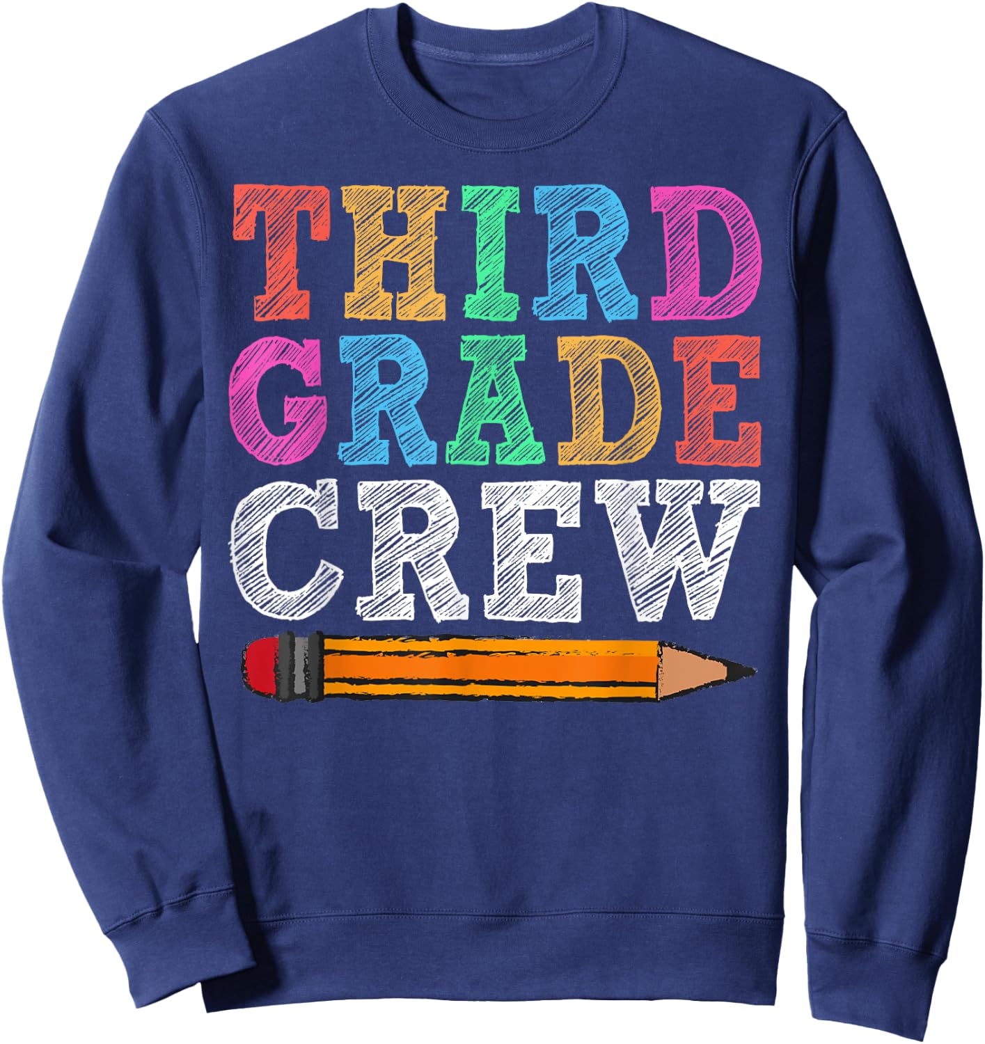 Third Grade Crew 3rd Grade Gift Back To School Sweatshirt - Sweatshirt | Navy