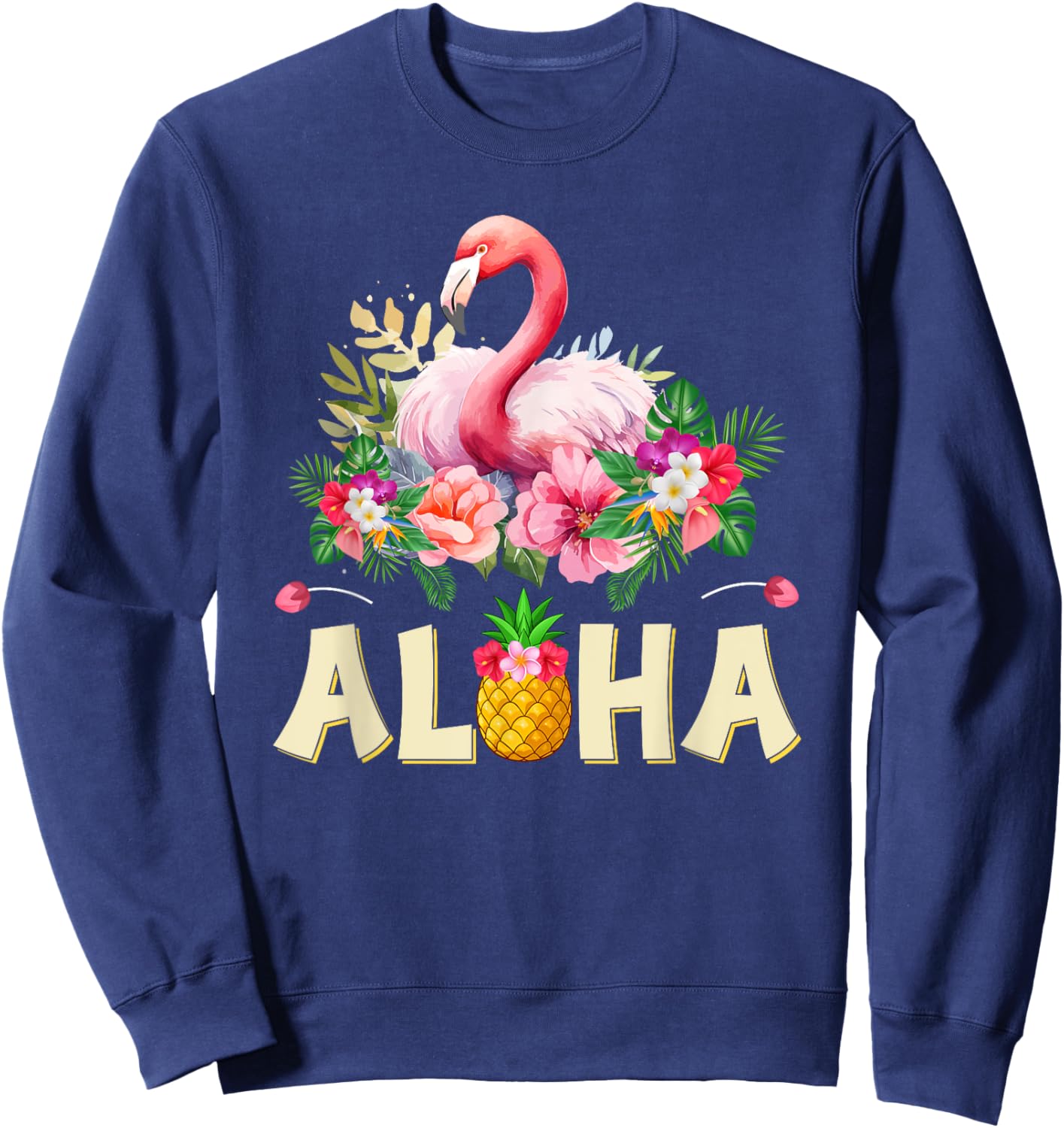 Aloha Flamingo Pineapple Hawaiin Tropical Beach Summer Sweatshirt - Sweatshirt | Navy