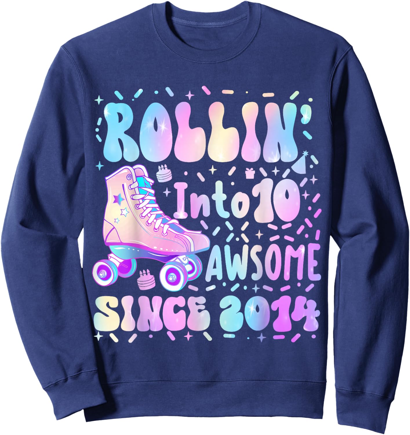 Roller Skate 10th Birthday Rolling Into 10 Since 2014 Girls Sweatshirt - Sweatshirt | Navy