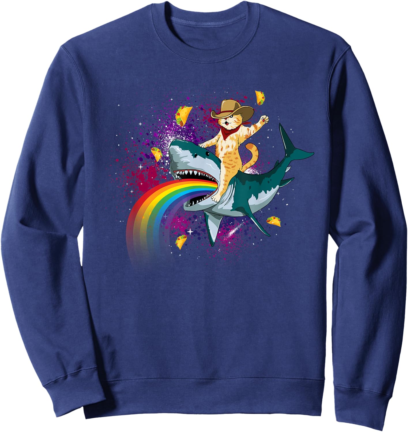Western Cowboy Cat Riding A Shark In Taco Space Rainbow Sweatshirt - Sweatshirt | Navy