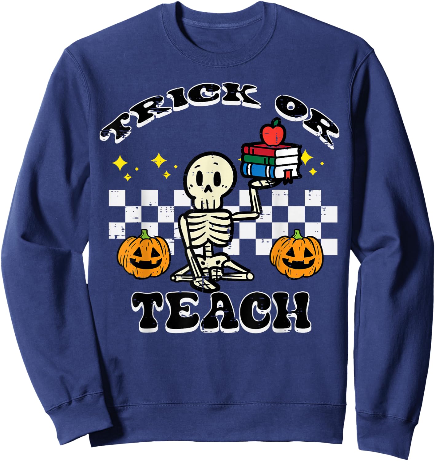 Halloween Teacher Trick Or Teach Retro Costume Men Women Sweatshirt - Sweatshirt | Navy