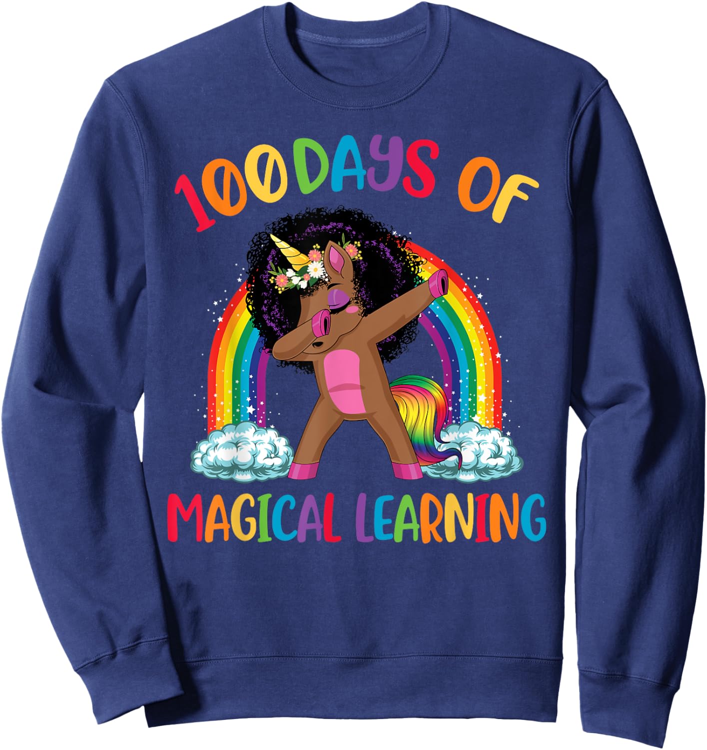 100 Days Of Magical Learning afro Black Dabbing Unicorn Girl Sweatshirt - Sweatshirt | Navy