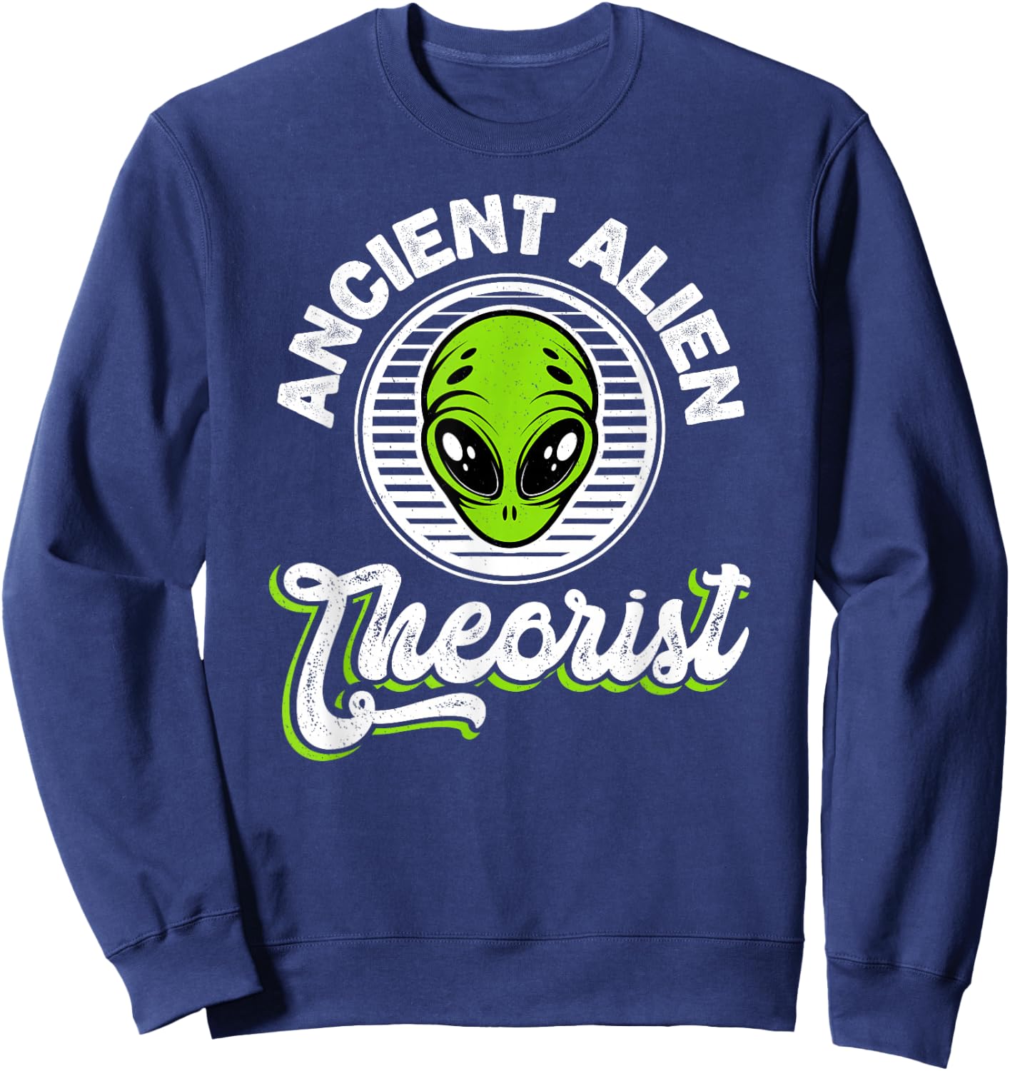 Ancient Alien Theorist Extraterrestrial Sweatshirt - Sweatshirt | Navy