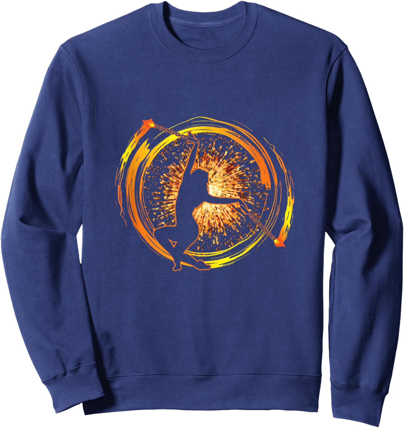 Fire Poi Performer Fire Dance Festival Pyro Lovers Dancers Sweatshirt - Sweatshirt | Navy