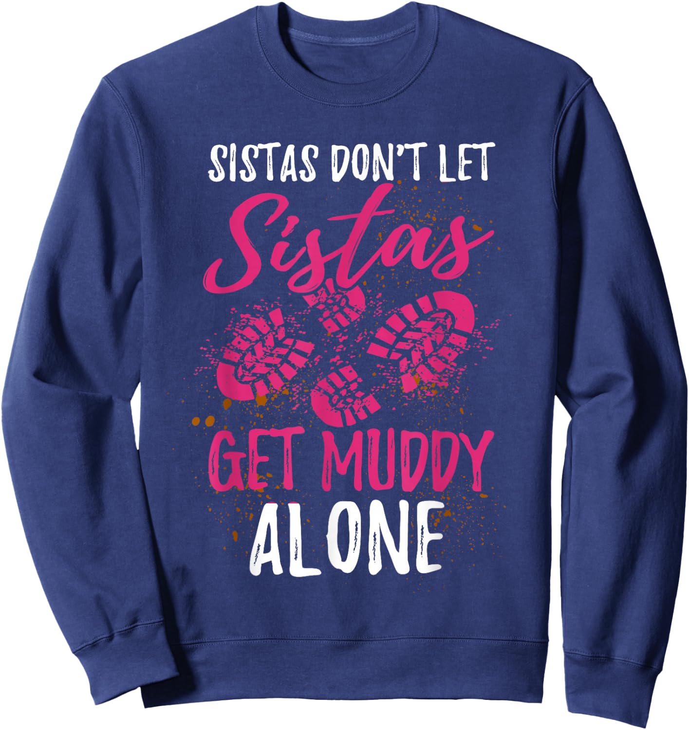 Funny Mud Run Girl Sweatshirt - Sweatshirt | Navy