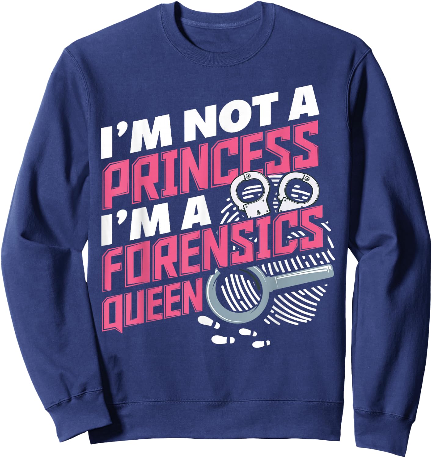 Women Funny Forensics Science Criminology Student Sweatshirt - Sweatshirt | Navy