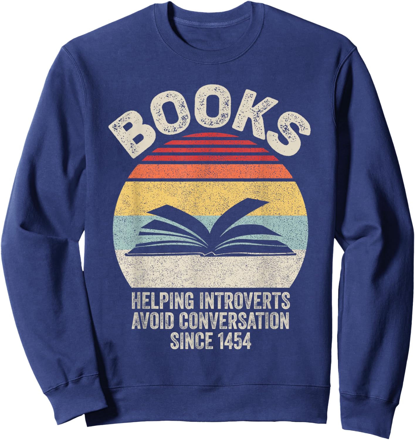 Catch Some Rays Retro Book Helping Introverts Avoid Conversation Since 1454 Women's Black Short Sleeve Classic Fit Sweatshirt - Sweatshirt | Navy
