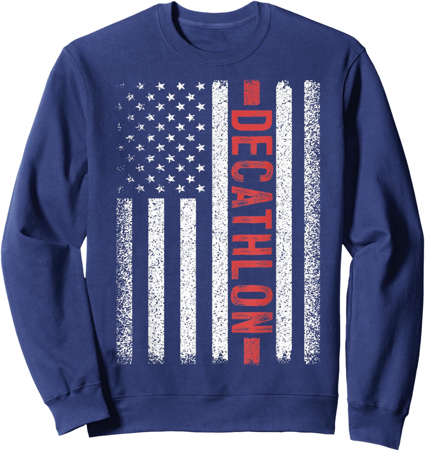 Decathlon American Flag 4th of July Cool Player Novelty Men Sweatshirt - Sweatshirt | Navy
