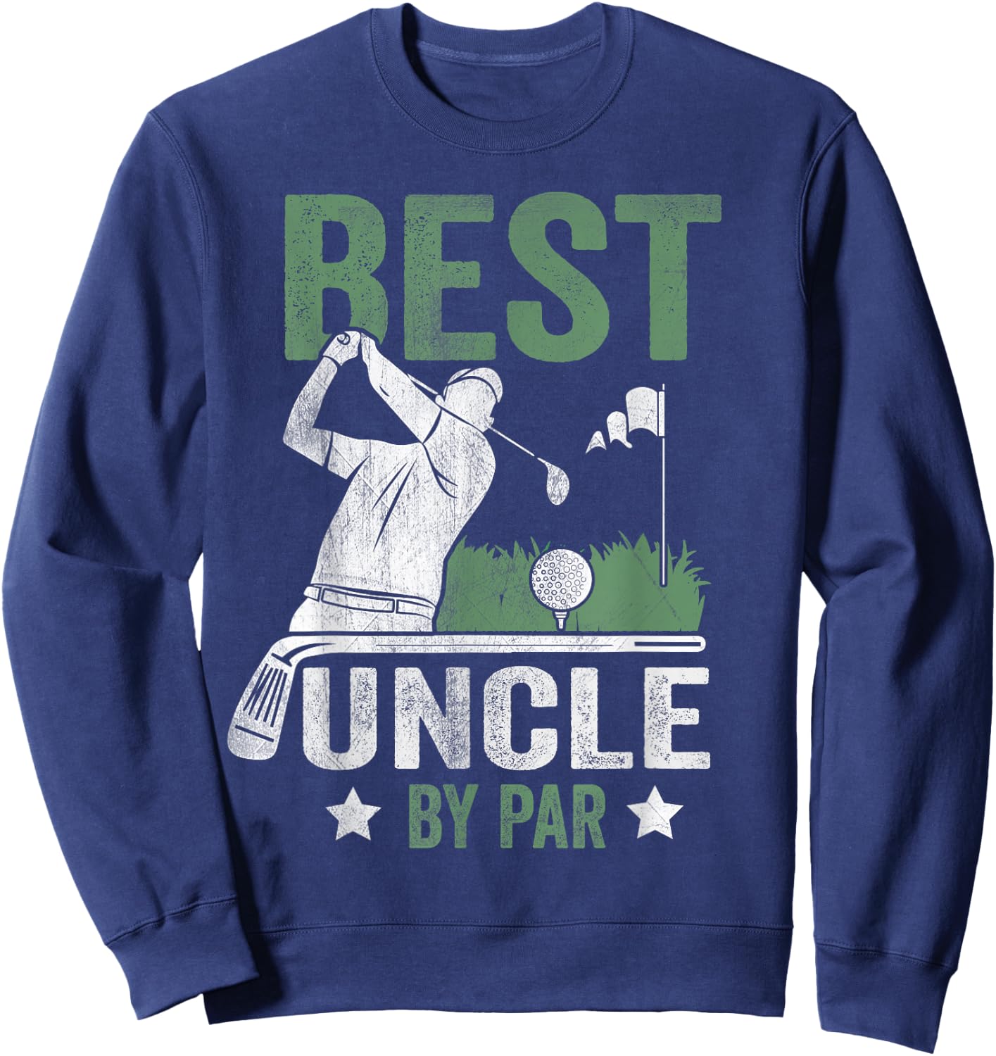 Best Uncle By Par Father's Day Golf Gift Sweatshirt - Sweatshirt | Navy