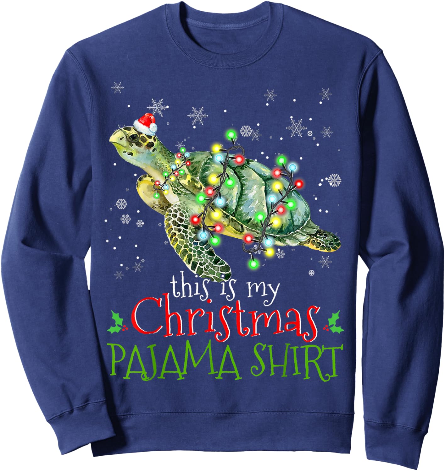 This is My Christmas Pajama Shirt Sea Turtle Christmas Sweatshirt - Sweatshirt | Navy