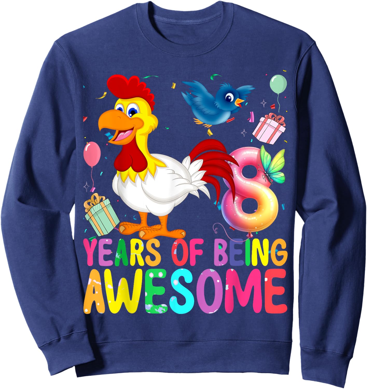8 Years Old Chicken 8th Birthday Girl Chicken Party Sweatshirt - Sweatshirt | Navy