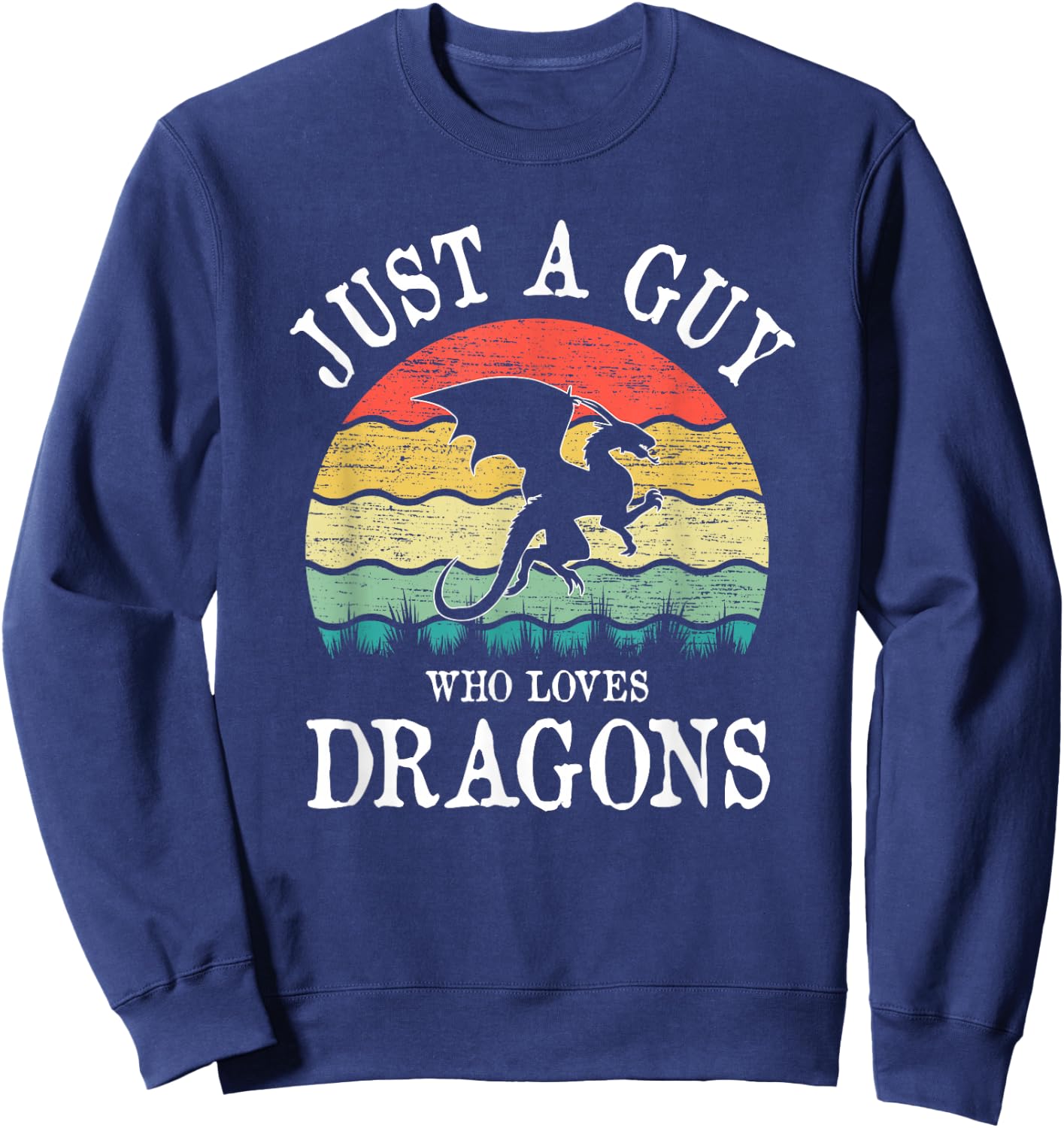 Just A Guy Who Loves Dragons Sweatshirt - Sweatshirt | Navy
