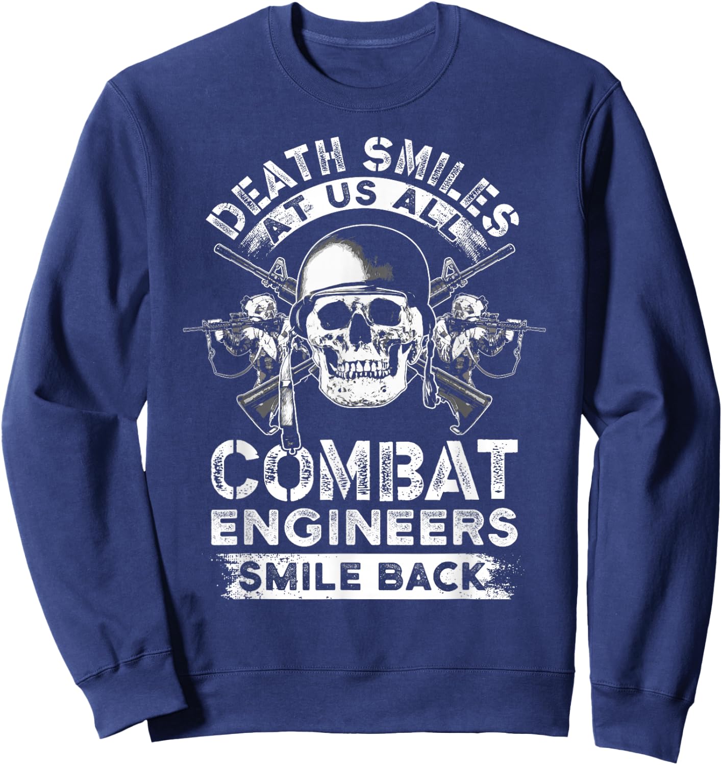 Combat Engineer Smiles USA Military Sapper Sweatshirt - Sweatshirt | Navy
