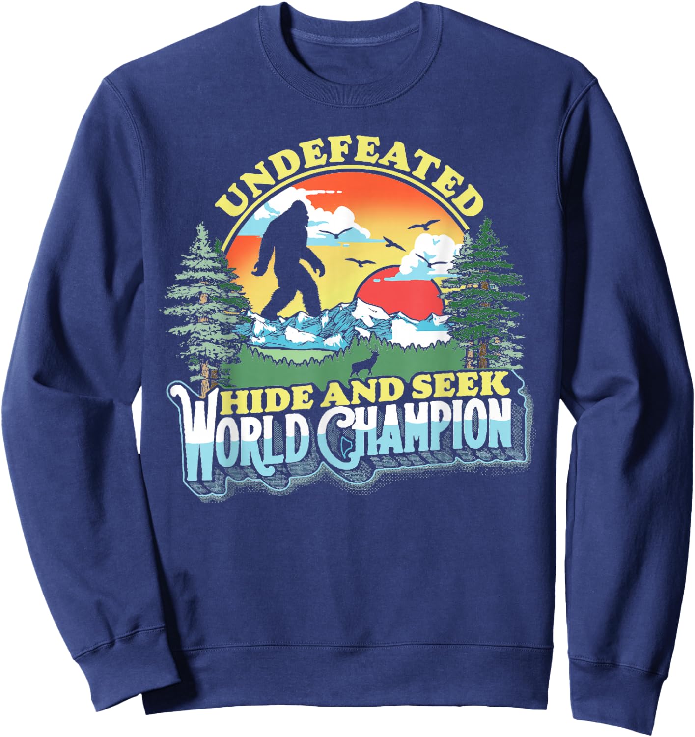 Bigfoot Undefeated Hide and Seek World Champion Vintage 80s Sweatshirt - Sweatshirt | Navy