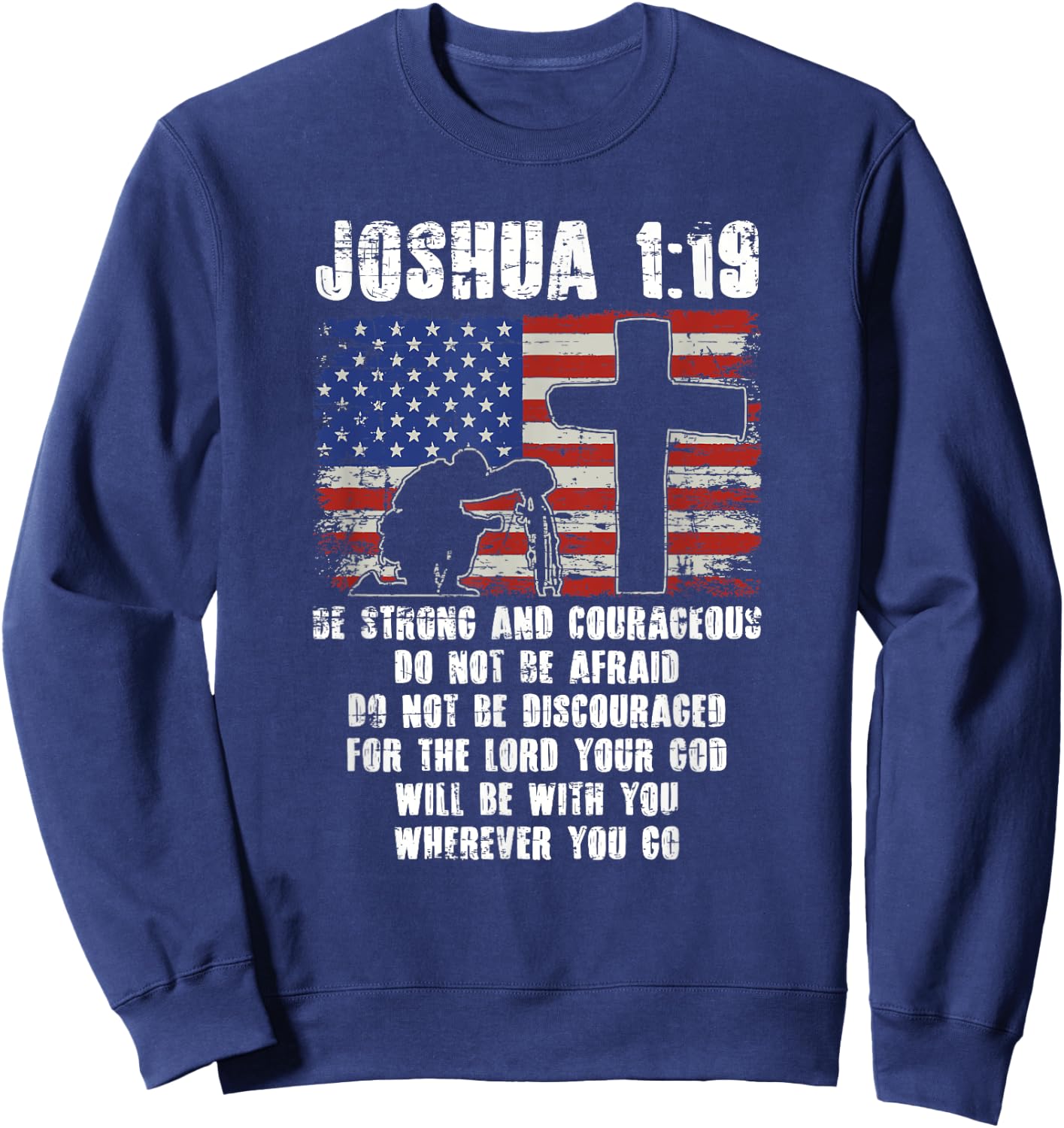 Holy Bible Verse Patriotic Christian Gift USA Flag Prayer Sweatshirt - Sweatshirt | Navy