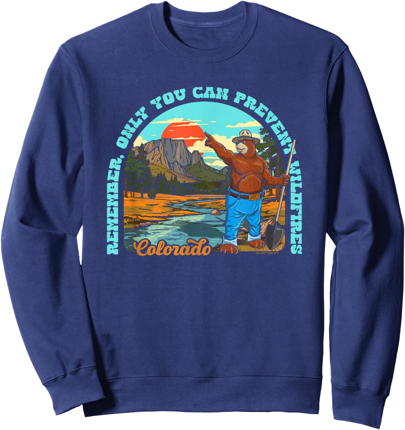 Only You Can Prevent Wildfires Smokey Bear Colorado Mountain Sweatshirt - Sweatshirt | Navy