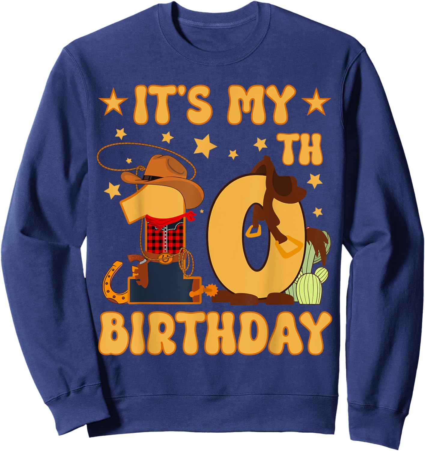 It's My 10th Birthday Cowboy Rodeo Horse 10 Year Old Boy Sweatshirt - Sweatshirt | Navy