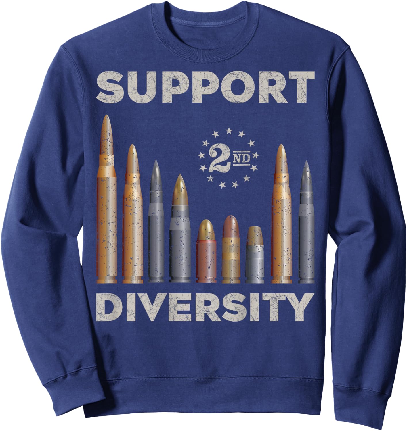 Support Diversity Bullet/Second Amendment Gun Rights Back Sweatshirt - Sweatshirt | Navy
