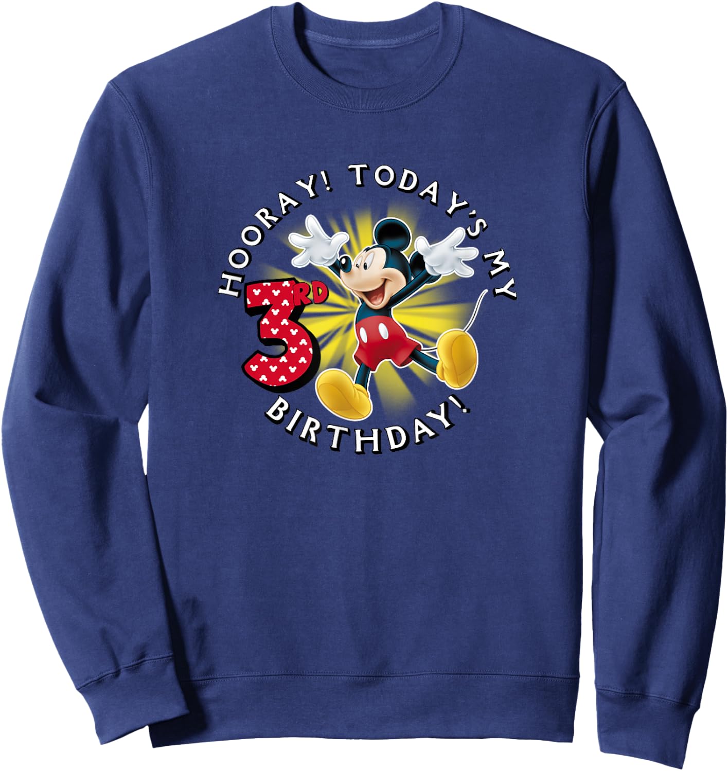 Disney Mickey Mouse Hooray! Today's My 3rd Birthday Sweatshirt - Sweatshirt | Navy