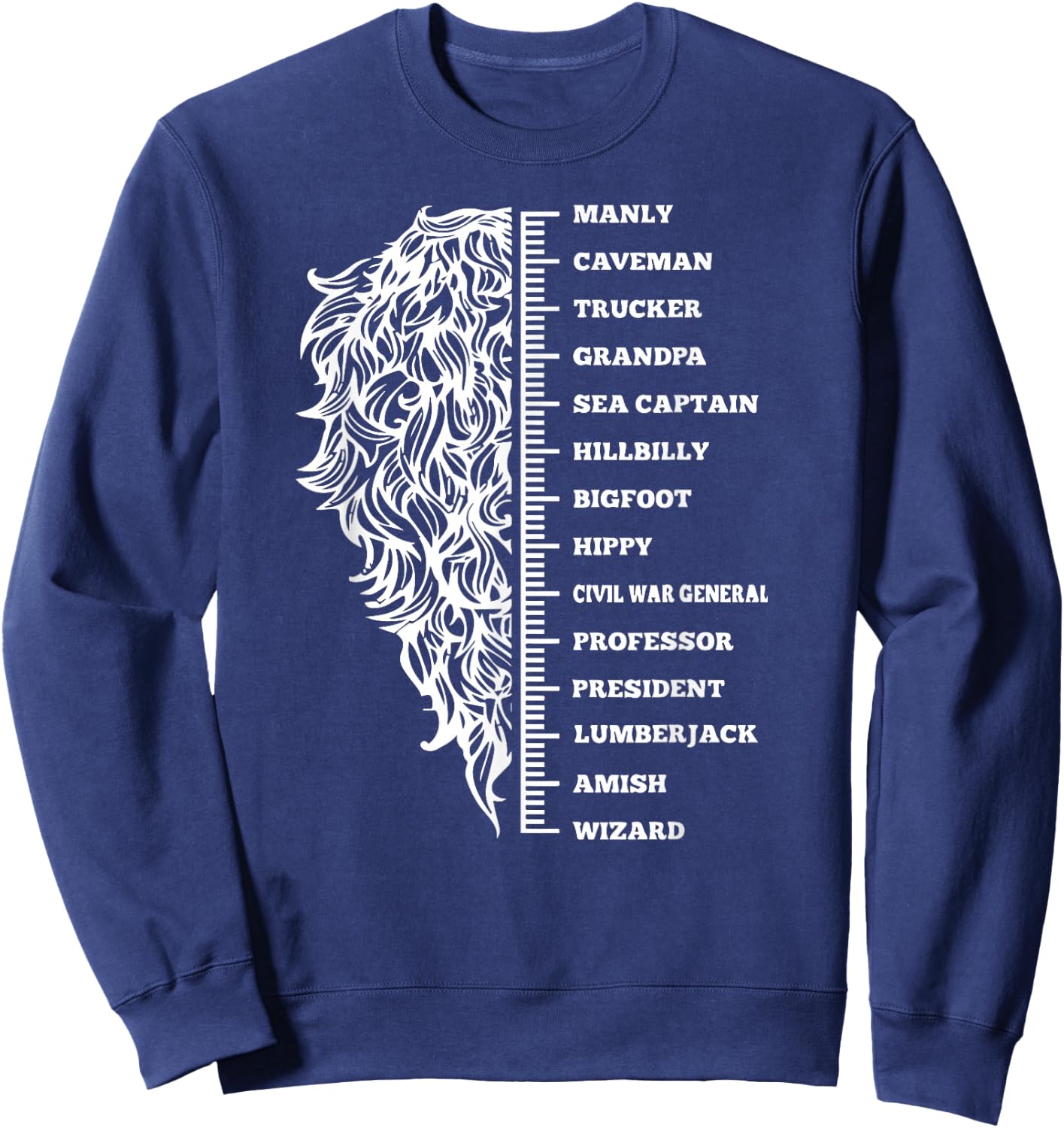 Beard length grow and growth table fun Sweatshirt - Sweatshirt | Navy