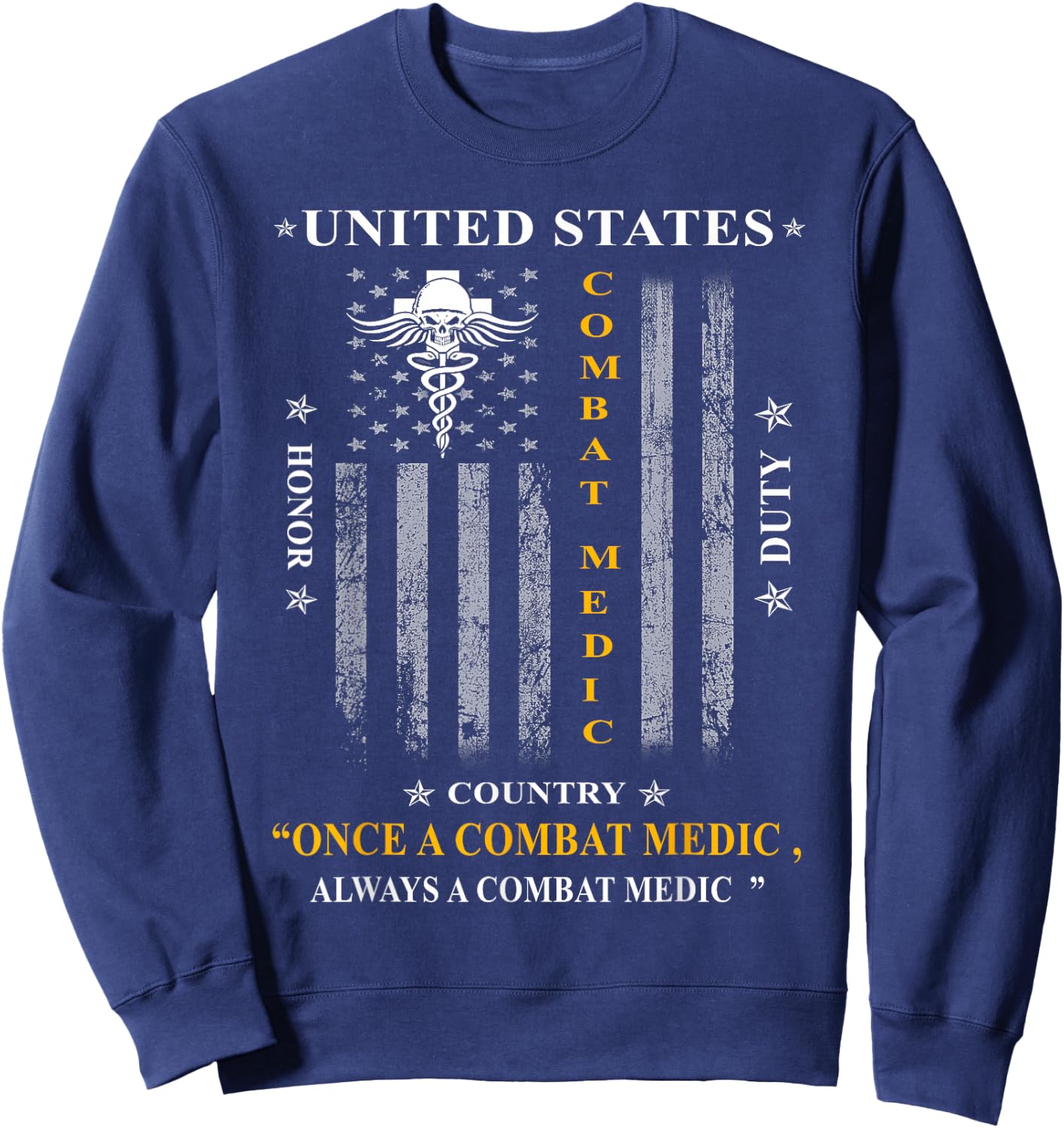 Once a Combat Medic, Always a Combat Medic Sweatshirt - Sweatshirt | Navy