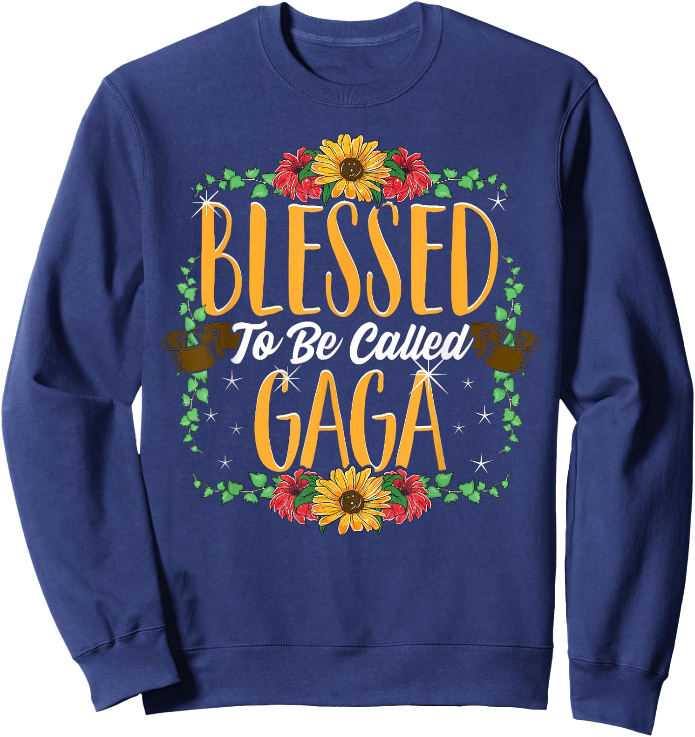 Blessed To Be Called Gaga Cute Gaga Mothers Day Gifts Sweatshirt - Sweatshirt | Navy