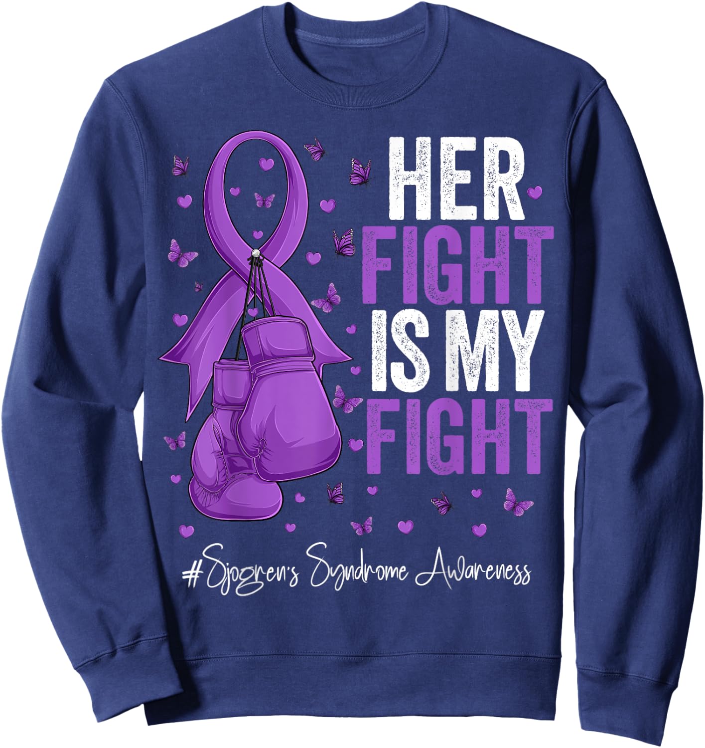 Purple Ribbon Survivor Fighter Sjogren's Syndrome Awareness Sweatshirt - Sweatshirt | Navy