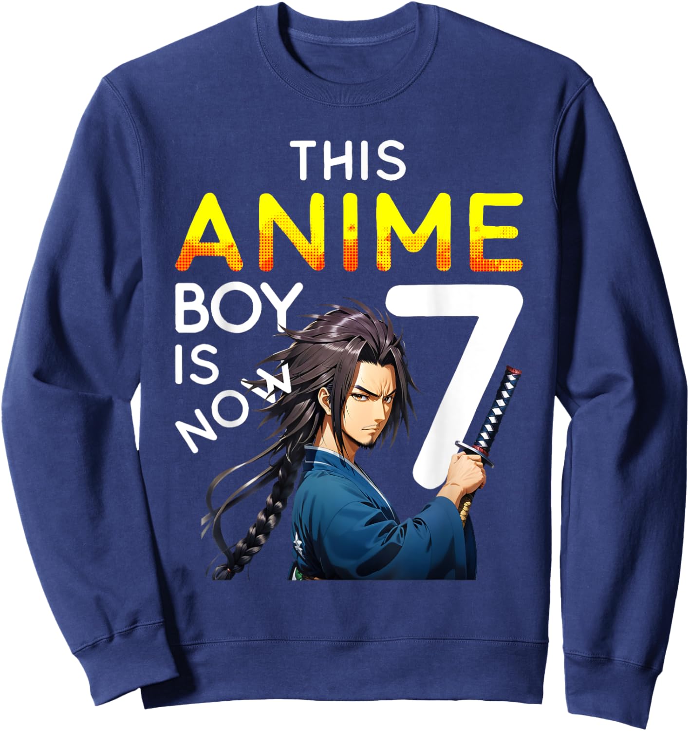 This Anime Boy Is Now 7 Years Old 7th Birthday Kawaii Kids Sweatshirt - Sweatshirt | Navy