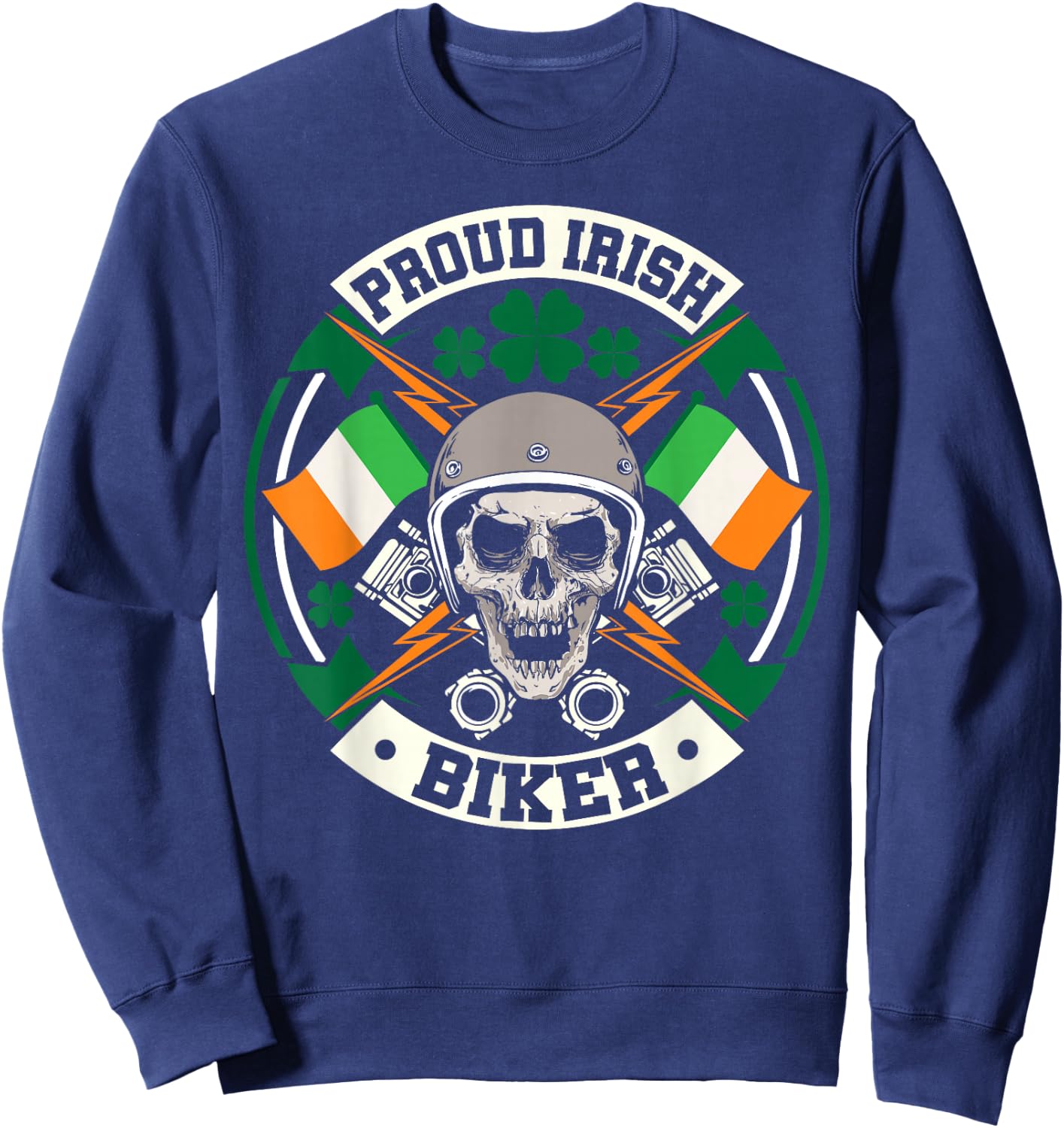 Motorcycle Proud Irish Biker Ireland Skull St Patricks Day Sweatshirt - Sweatshirt | Navy