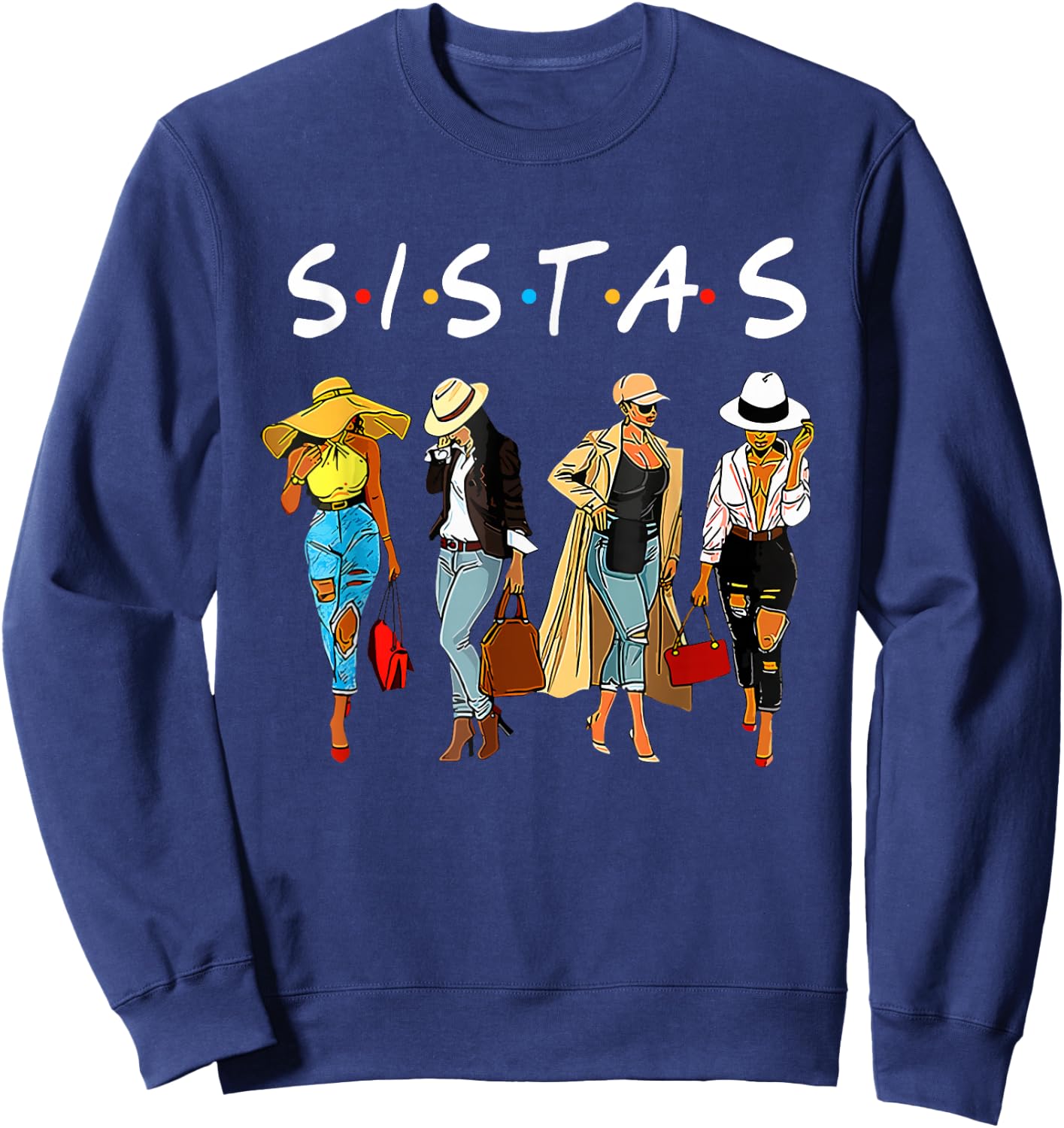 Cute Proud Black Sistas Queen Melanin African American Women Sweatshirt - Sweatshirt | Navy