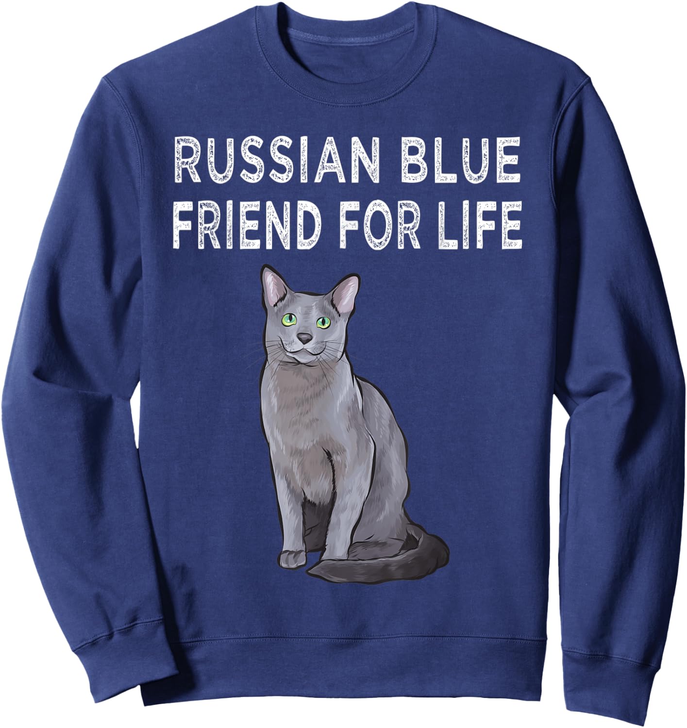 Russian Blue Friend For Life Cat Friendship Men Women Sweatshirt - Sweatshirt | Navy