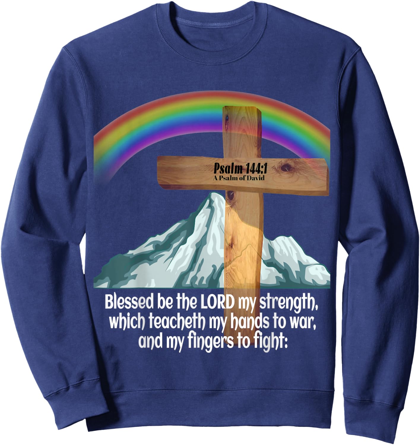 Psalm 144:1, A Psalm of David Sweatshirt - Sweatshirt | Navy