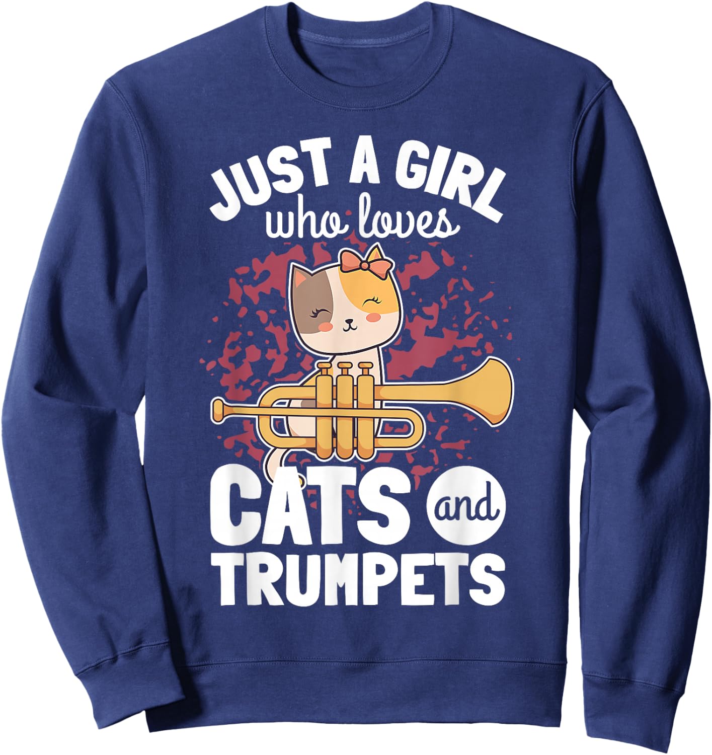 Girl Trumpet Player Saying Trumpeter Cat Owner Kitten Lover Sweatshirt - Sweatshirt | Navy