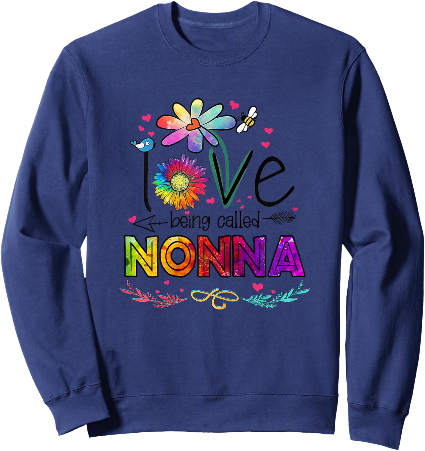 I Love Being Called Nonna Daisy Flower Cute Mother's Day Sweatshirt - Sweatshirt | Navy