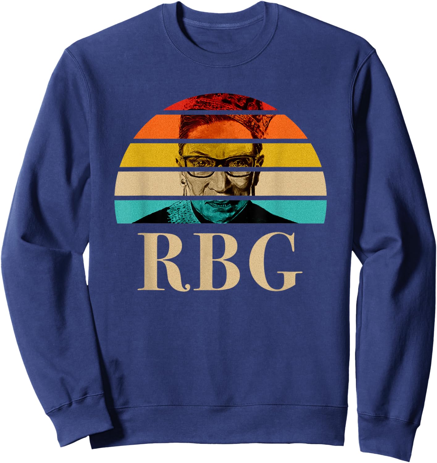 Notorious RBG Ruth Bader Ginsburg Gift Sweatshirt - Sweatshirt | Navy