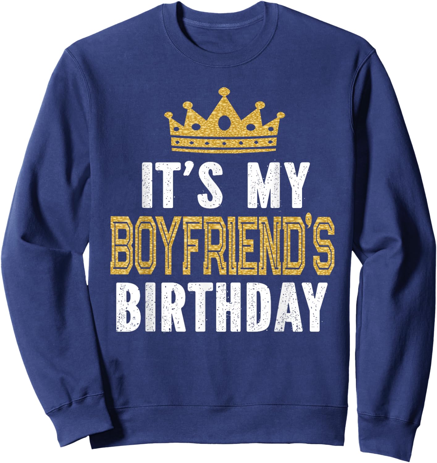 It's My Boyfriend's Birthday Party Couple Sweatshirt - Sweatshirt | Navy