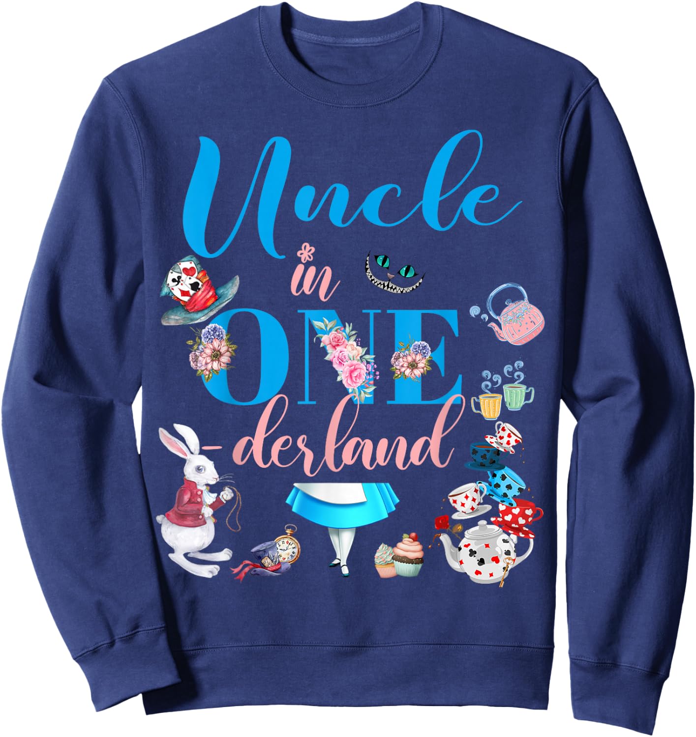 Alice in ONEderland Family Uncle Of The Birthday Girl Sweatshirt - Sweatshirt | Navy