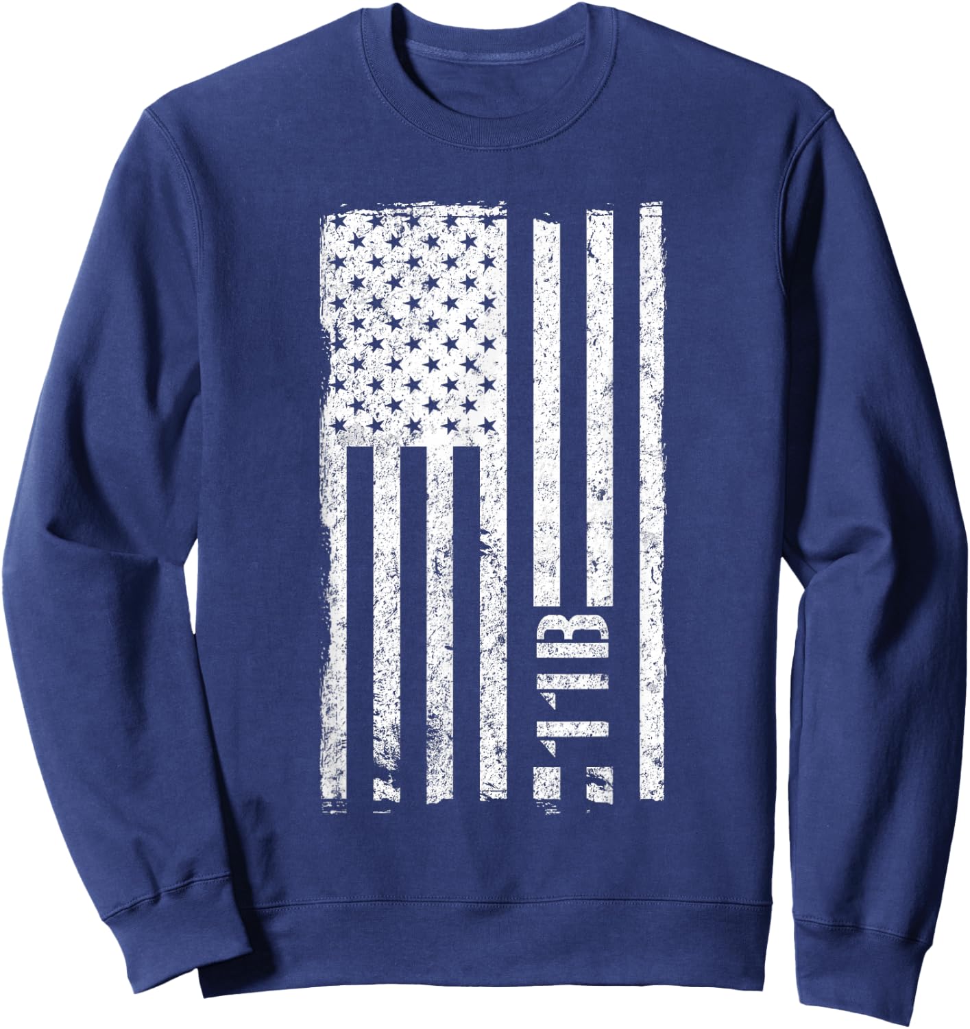 11B Infantryman Military MOS Vintage American Flag Sweatshirt - Sweatshirt | Navy