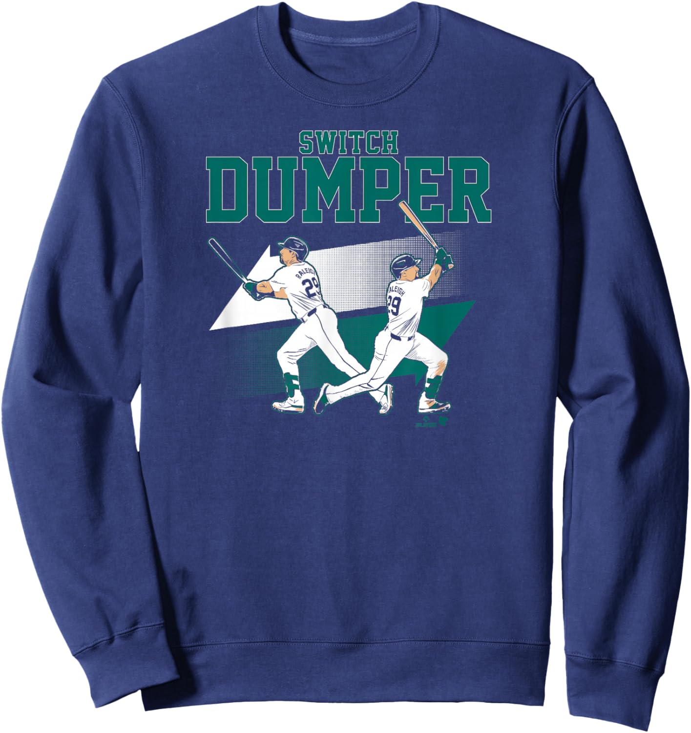 Cal Raleigh - Switch Dumper - Seattle Baseball Sweatshirt - Sweatshirt | Navy