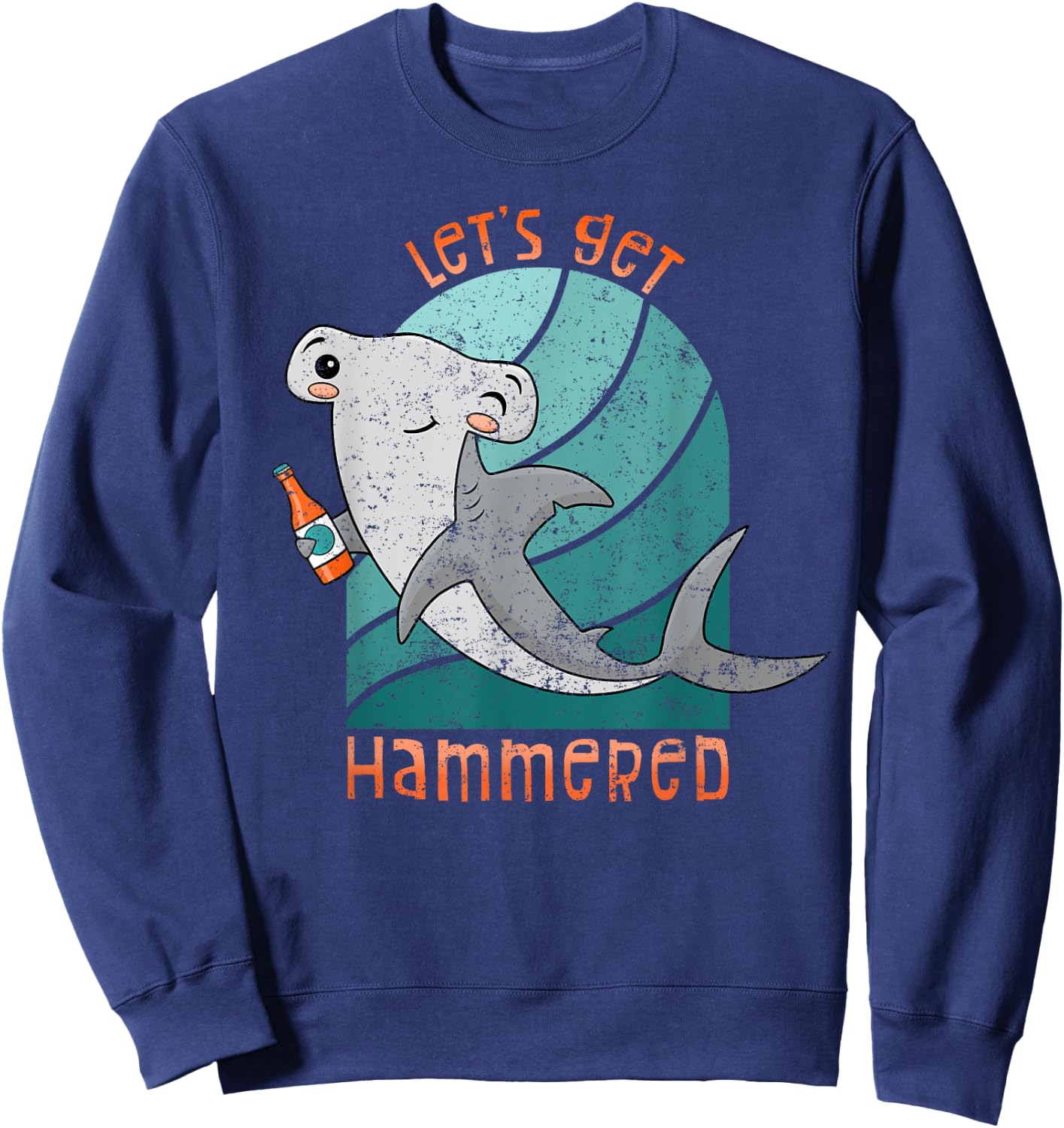 Funny Hammerhead Shark Let's Get Hammered Drinking Sweatshirt - Sweatshirt | Navy