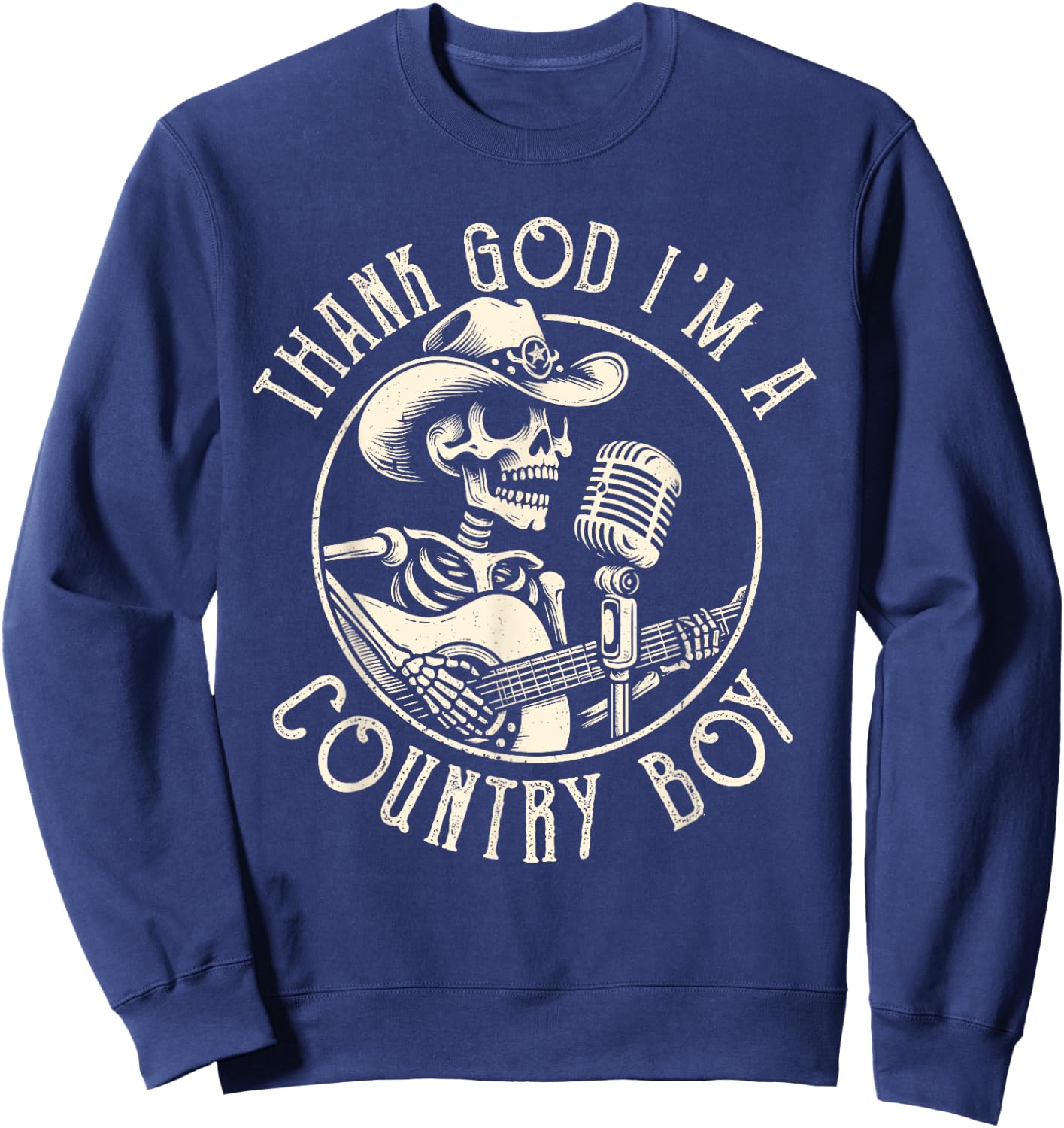Thank God I'm A Country Music Boy Cowboy Western Retro Sweatshirt - Sweatshirt | Navy