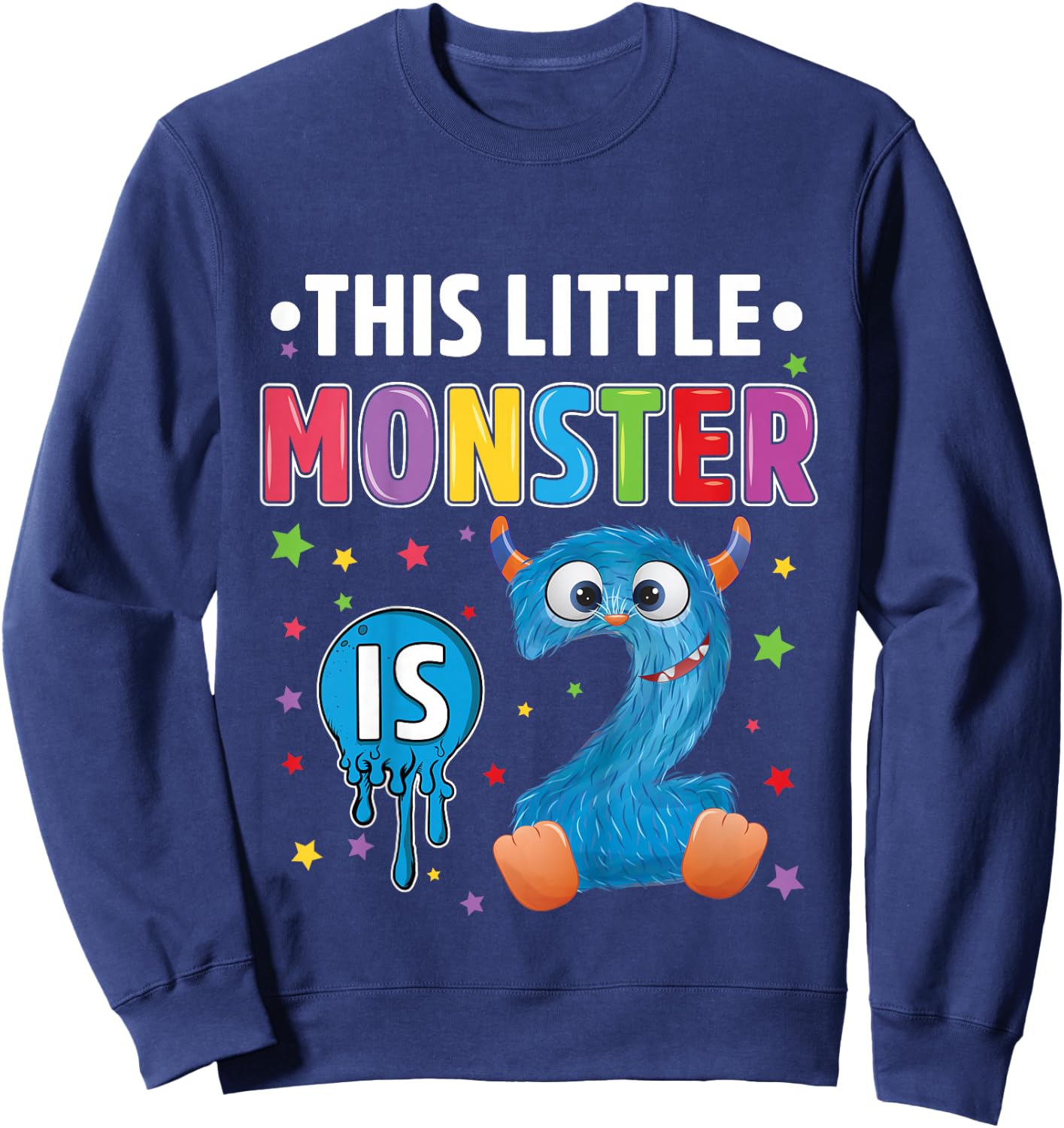 Little Monster Birthday 2 years old 2nd B-day Monster Sweatshirt - Sweatshirt | Navy
