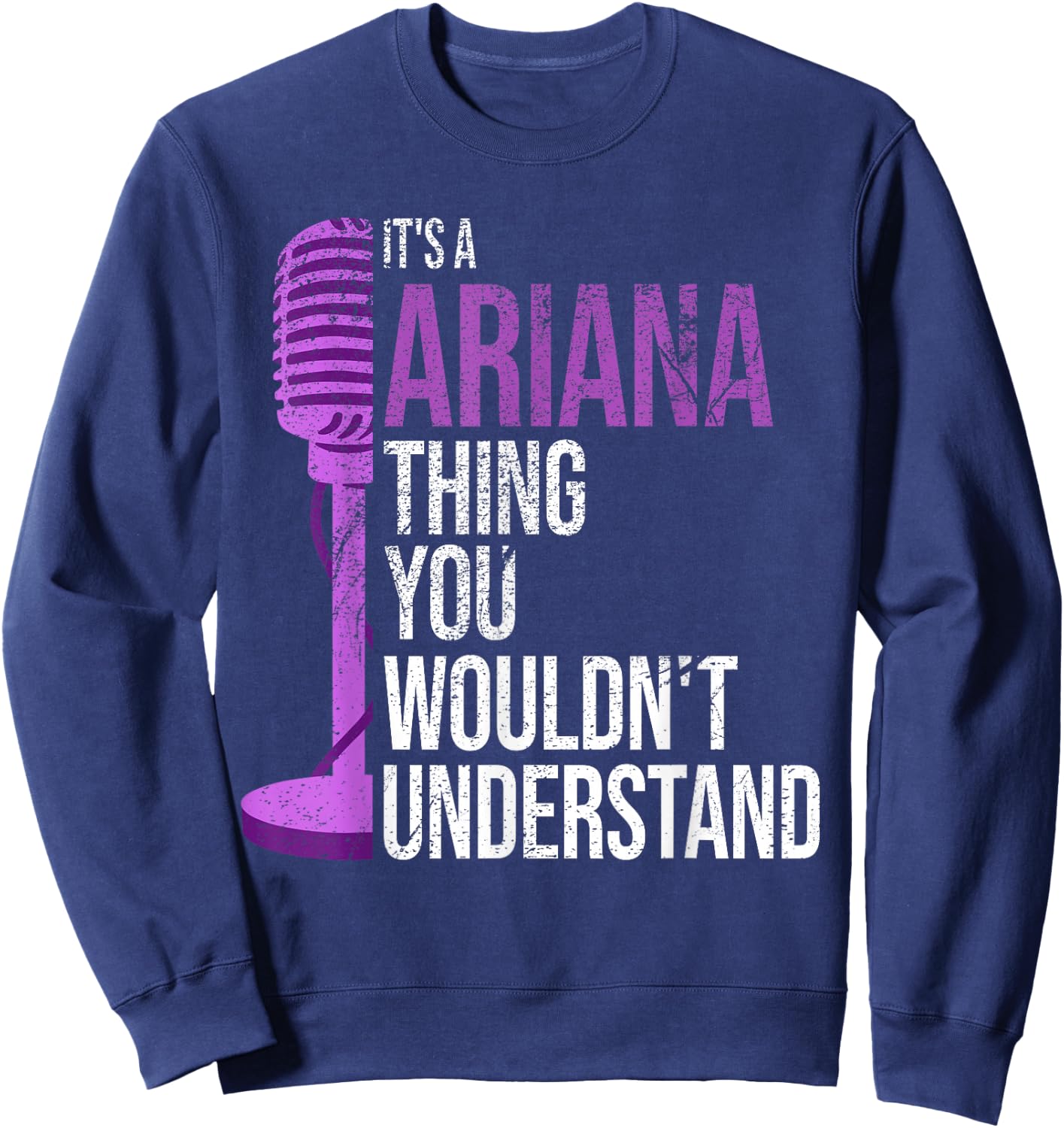 It's a Ariana Thing you wouldn't Understand - Funny Ariana Sweatshirt - Sweatshirt | Navy