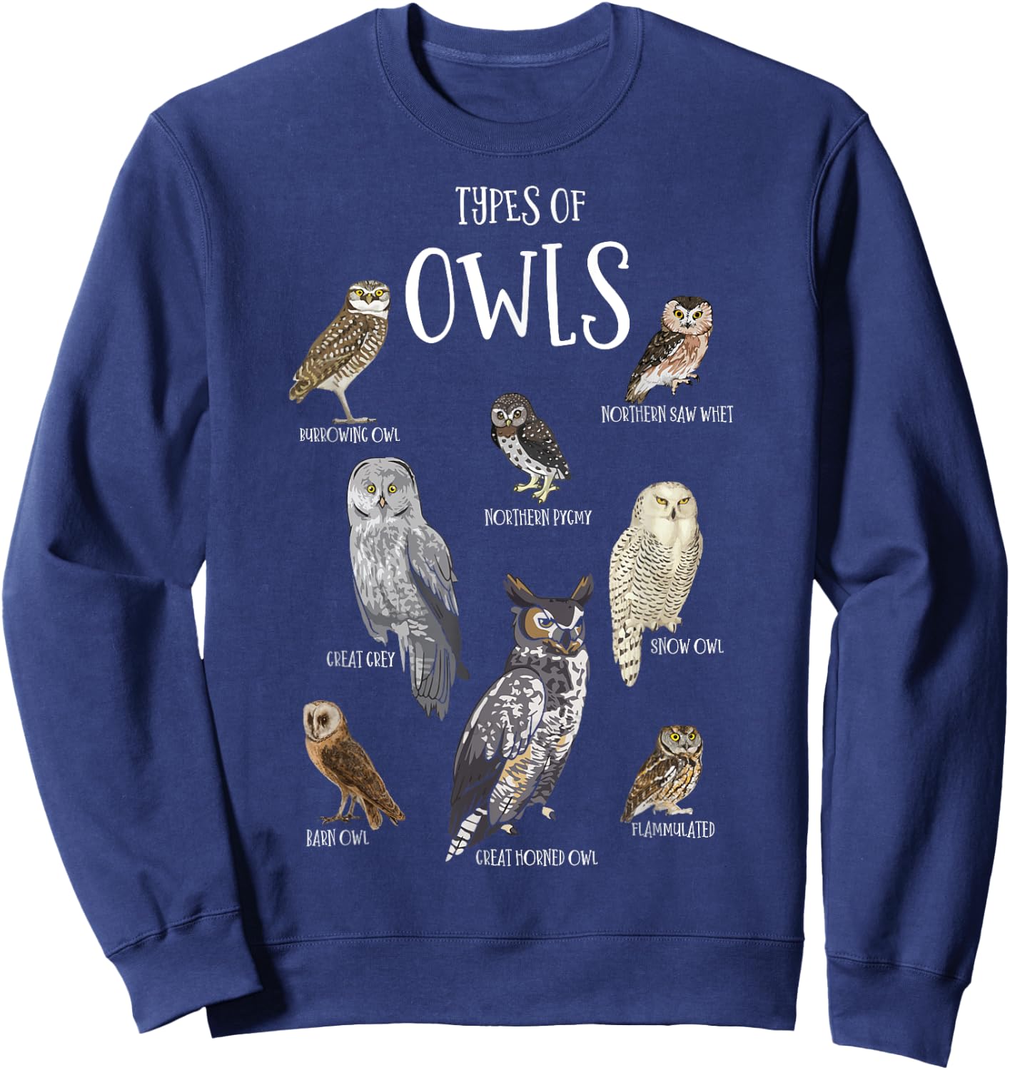Types of Owls Shirt Educational Cute Owl Lover Sweatshirt - Sweatshirt | Navy