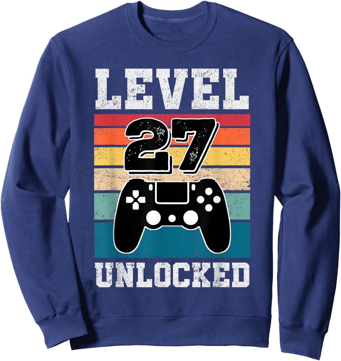 27 Year Old Level 27 Unlocked Gamers 27th Birthday Gaming Sweatshirt - Sweatshirt | Navy