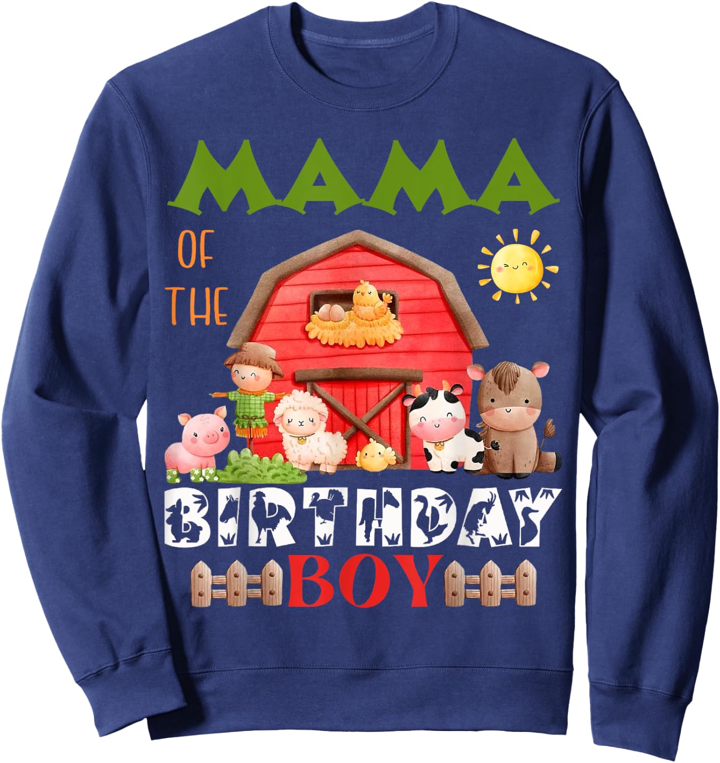 Mama Of The Birthday Boy Farm Animal Bday Party Celebration Sweatshirt - Sweatshirt | Navy
