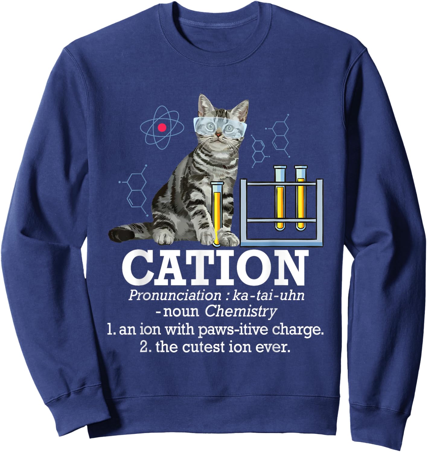 Cation - Funny Chemistry Humor Science Teacher Cat Pun Small Sweatshirt - Sweatshirt | Navy