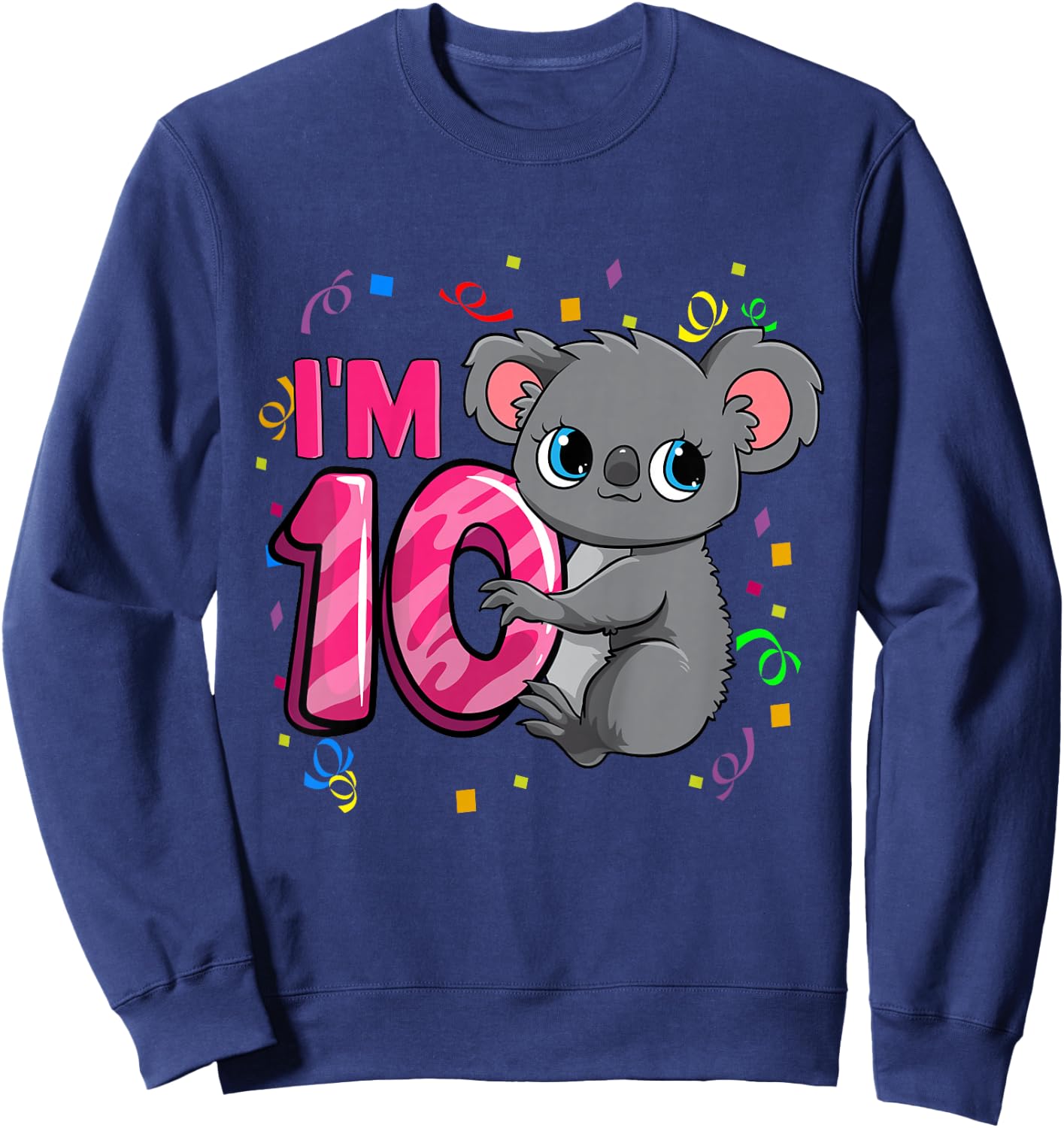 10th Birthday Shirt For Girls Koala Bear 10 Years Old Sweatshirt - Sweatshirt | Navy